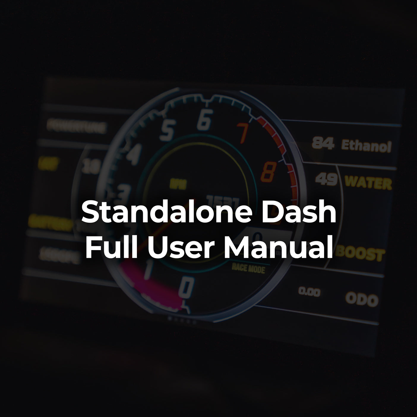 Standalone dash user manual